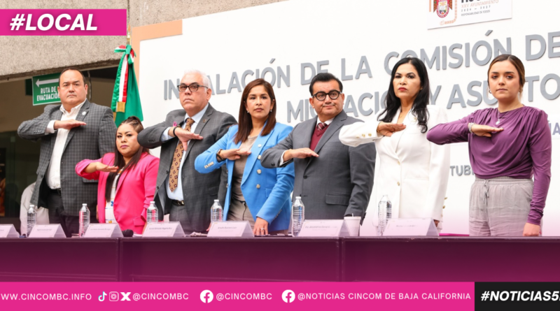 INSTALA XXV AYUNTAMIENTO DE TIJUANA LA COMISIÓN DE DERECHOS HUMANOS, MIGRACIÓN Y ASUNTOS INDÍGENAS