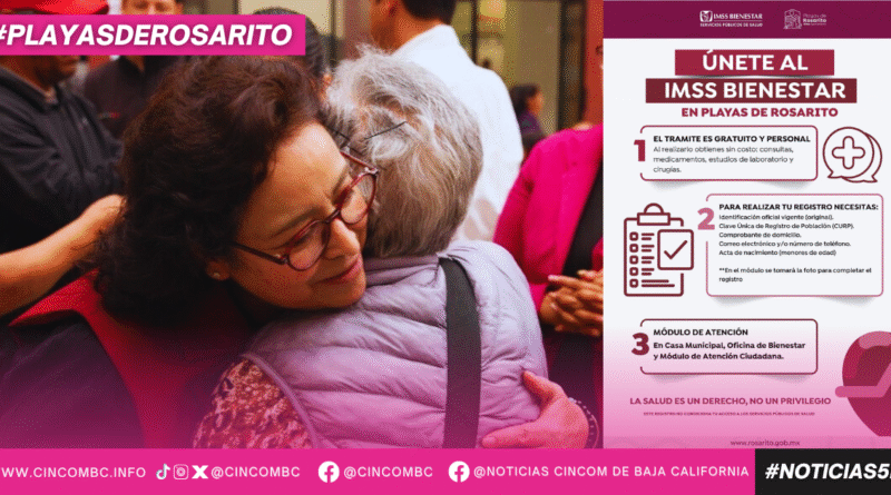 Gobierno de Playas de Rosarito impulsa el acceso gratuito a servicios médicos con IMSS Bienestar