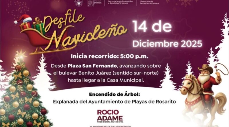 Playas de Rosarito invita a la ciudadanía a unirse para celebrar una navidad llena de alegría con el Gran Desfile Navideño 2025. Playas de Rosarito invita a la ciudadanía a unirse para celebrar una navidad llena de alegría con el Gran Desfile Navideño 2025.