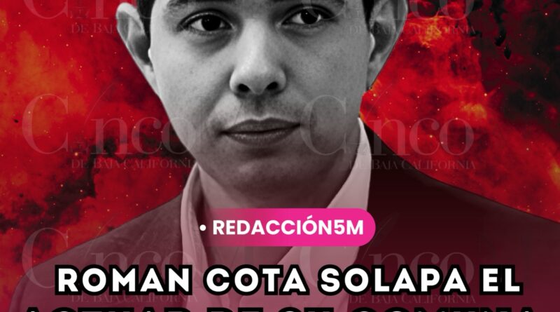 ROMAN COTA SOLAPA EL ACTUAR DE SU COMUNA
