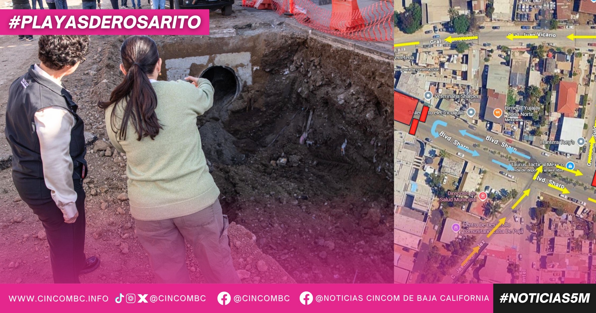 Gobierno de Playas de Rosarito implementa cambios viales por atención a socavón en Bulevar Hisense