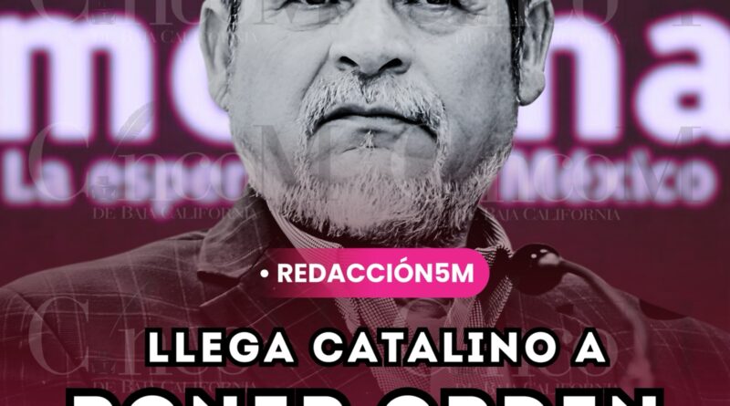 LLEGA CATALINO A PONER ORDEN LLEGA CATALINO A PONER ORDEN