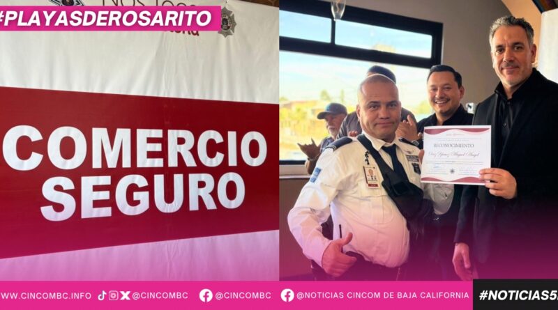 Promueve el 10° Ayuntamiento de Playas de Rosarito la seguridad en establecimientos con el Taller “Comercio Seguro”