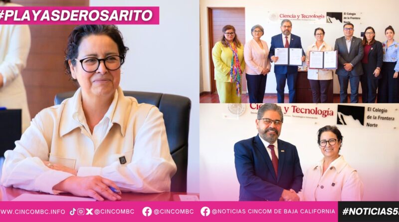 Firma Ayuntamiento de Playas de Rosarito convenio de colaboración con el Colegio de la Frontera Norte Firma Ayuntamiento de Playas de Rosarito convenio de colaboración con el Colegio de la Frontera Norte