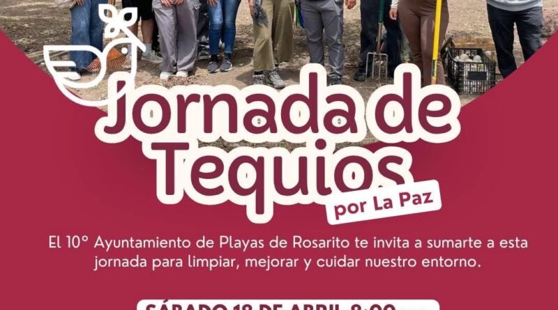 Invita 10º Ayuntamiento de Playas de Rosarito a Jornada de Limpieza “Tequios por la Paz” en la Colonia Constitución