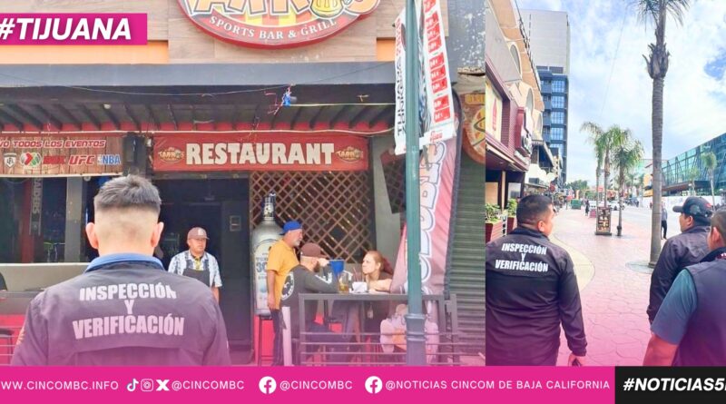 Refuerza Gobierno Municipal de Tijuana operativos de inspección en bares durante periodo de Semana Santa
