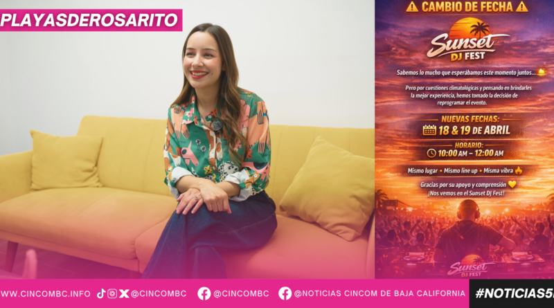 Invita Gobierno de Playas de Rosarito a actividades familiares “Sunset DJ Fest” y Festival del Día del Niño