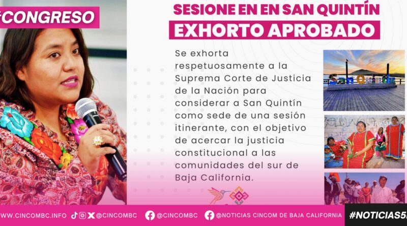 IMPULSA DIPUTADA EVELYN SÁNCHEZ QUE LA SUPREMA CORTE DE JUSTICIA DE LA NACIÓN SESIONE EN SAN QUINTÍN IMPULSA DIPUTADA EVELYN SÁNCHEZ QUE LA SUPREMA CORTE DE JUSTICIA DE LA NACIÓN SESIONE EN SAN QUINTÍN