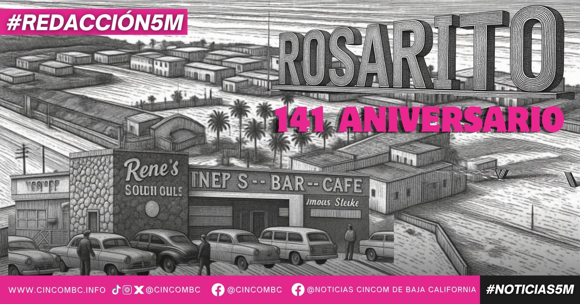 FESTEJA ROSARITO SU 141 ANIVERSARIO DE FUNDACIÓN