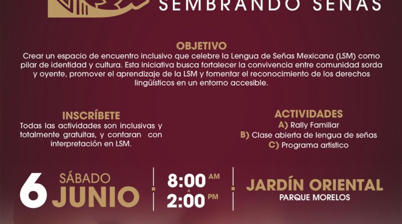 Prepara Gobierno Municipal evento ‘Brote de Identidad: Sembrando Señas’ en el marco del Día Nacional de la Lengua de Señas Mexicana