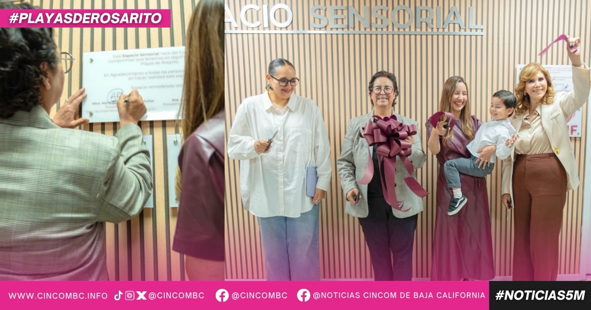 Gobierno de Playas de Rosarito marca precedente en Baja California con la inauguración de su Sala Sensorial del Sistema DIF Municipal