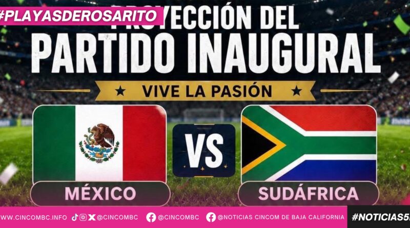 Gobierno Municipal invita a las familias rosaritenses a vivir en comunidad la proyección del partido inaugural del Mundial 2026