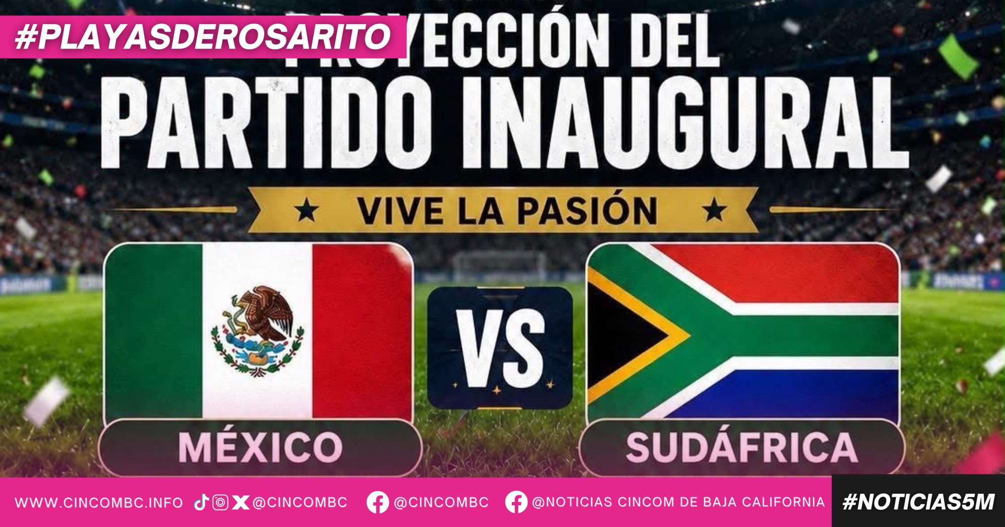 Gobierno Municipal invita a las familias rosaritenses a vivir en comunidad la proyección del partido inaugural del Mundial 2026