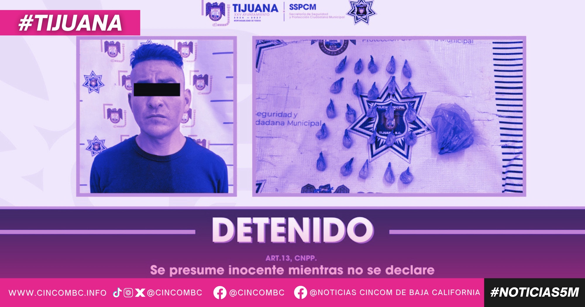 Asegura Policía Municipal de Tijuana a objetivo prioritario relacionado con robos a comercios; le decomisan presuntas dosis de ´cristal´
