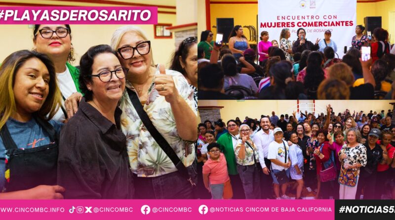 Presidenta Municipal Rocío Adame encabeza encuentro con mujeres comerciantes de Playas de Rosarito Presidenta Municipal Rocío Adame encabeza encuentro con mujeres comerciantes de Playas de Rosarito