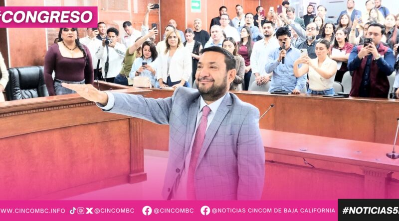 CONGRESO DE B.C. RATIFICA A FELIPE DE JESÚS GAMBOA VALDEZ COMO TITULAR DE LA SECRETARÍA DE BIENESTAR