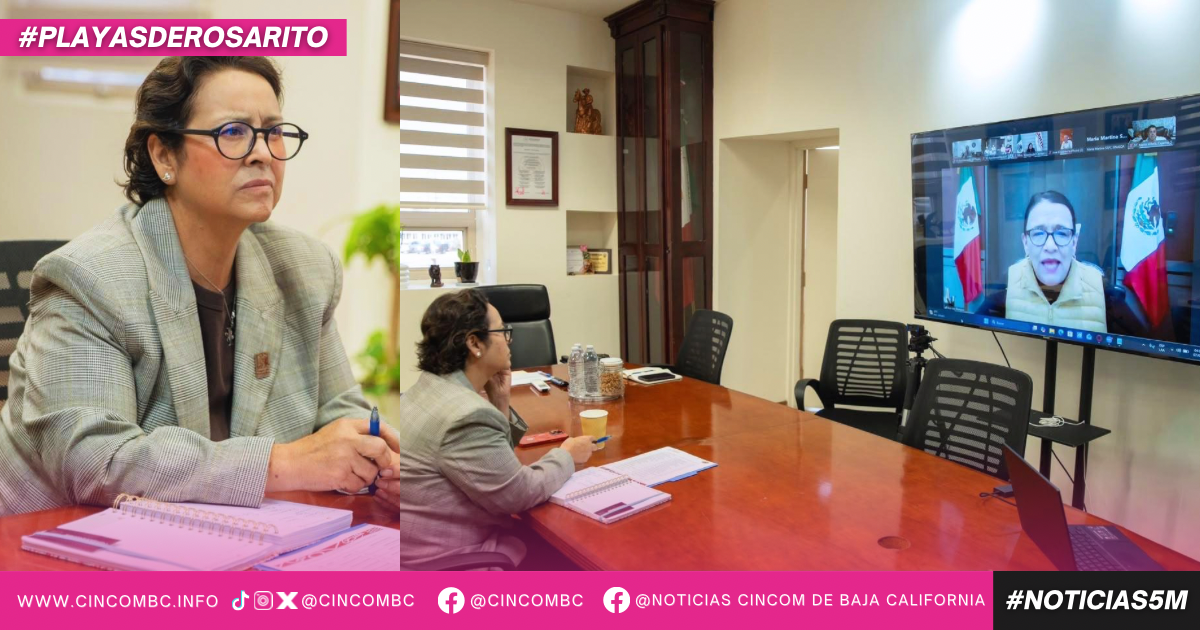 Presidenta Rocío Adame lleva a mesa nacional acciones de prevención que se realizan en Rosarito