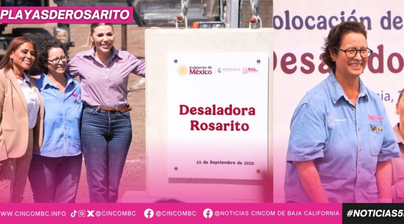 Presidenta Rocio Adame destaca importancia de la planta desaladora para fortalecer el abasto de agua en Playas de Rosarito