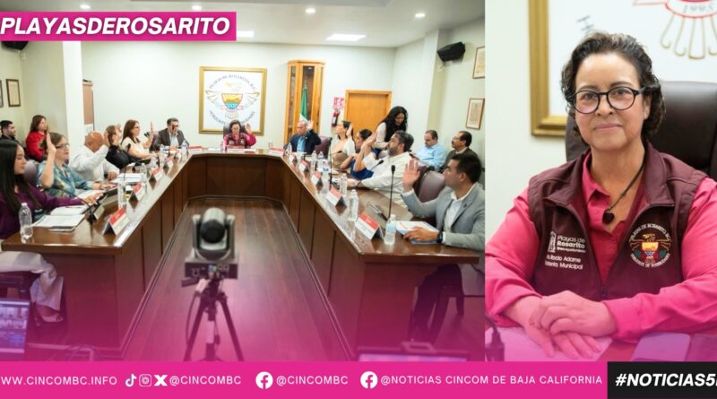 Cabildo de Playas de Rosarito avala acuerdos para fortalecer la gestión municipal